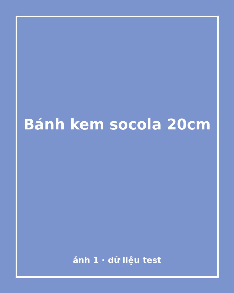 Bánh kem socola 20cm